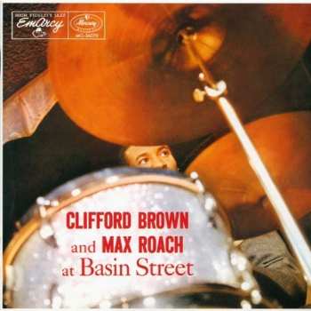 CD Clifford Brown And Max Roach: At Basin Street