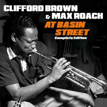 2CD Clifford Brown And Max Roach: At Basin Street