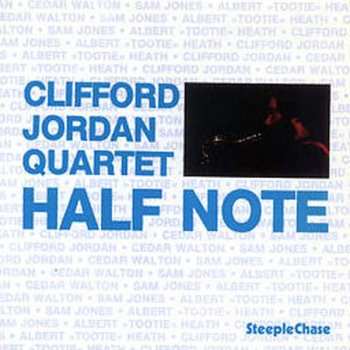 CD Clifford Jordan Quartet: Half Note