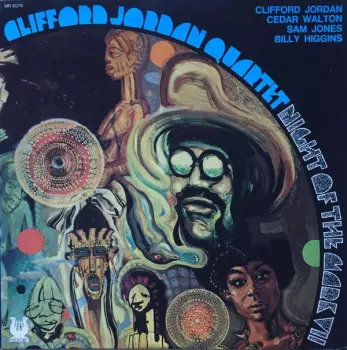 Clifford Jordan Quartet: Night Of The Mark VII