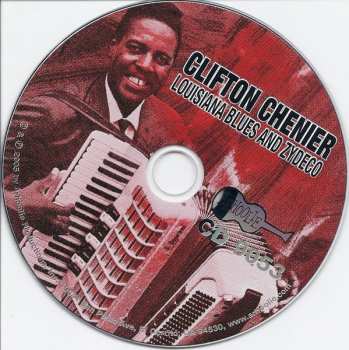 CD Clifton Chenier: Louisiana Blues And Zydeco