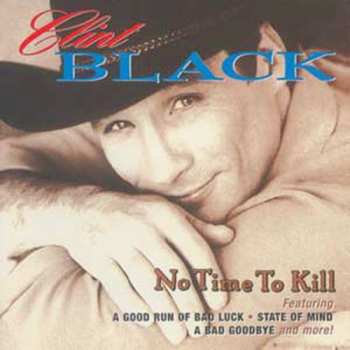 Album Clint Black: No Time To Kill
