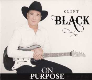 CD Clint Black: On Purpose