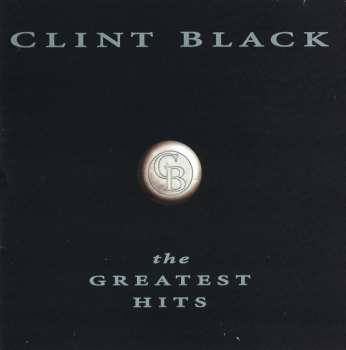 Album Clint Black: The Greatest Hits