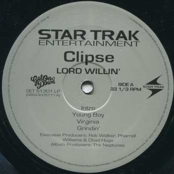 2LP Clipse: Lord Willin'