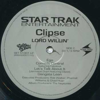 2LP Clipse: Lord Willin'