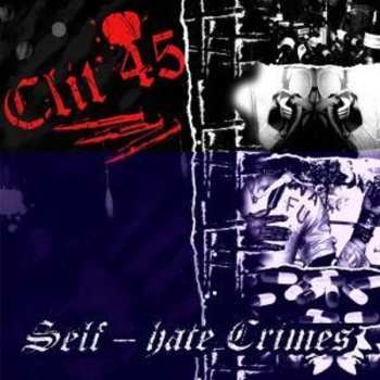 Album Clit 45: Self-Hate Crimes