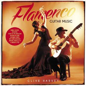 CD Clive Harvey: Flamenco Guitar Music