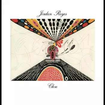 Jordan Reyes: Close