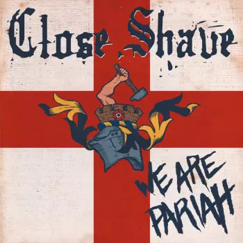 Close Shave: We Are Pariah