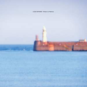 LP/2SP Cloud Nothings: Attack On Memory CLR | LTD