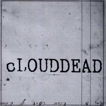 Album cLOUDDEAD: Ten