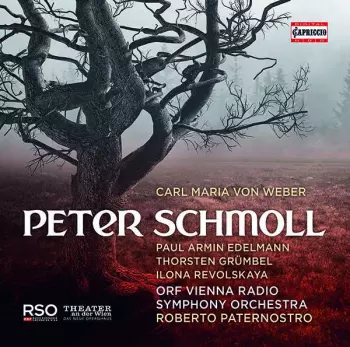 C.m. Von Weber: Peter Schmoll Und Seine Nachbarn