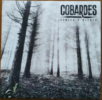 Cobardes: Ceniza Y Viento