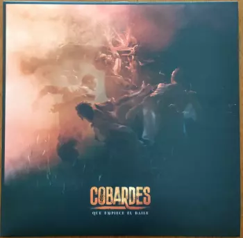 Cobardes: Que Empiece El Baile