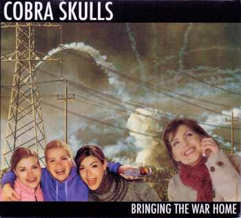 CD Cobra Skulls: Bringing The War Home