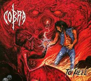 CD Cobra: To Hell DIGI