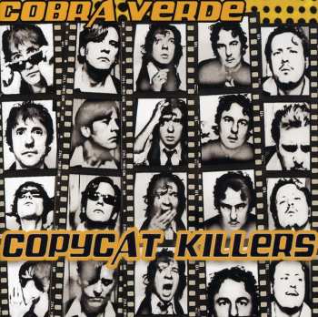 Album Cobra Verde: Copycat Killers