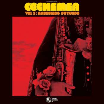 CD Cochemea Gastelum: Vol Iii: Ancestros Futuros