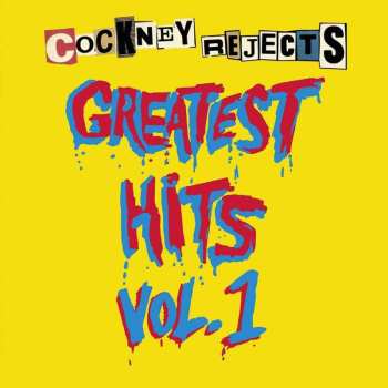 LP Cockney Rejects: Greatest Hits Vol. 1