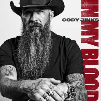 Album Cody Jinks: In My Blood