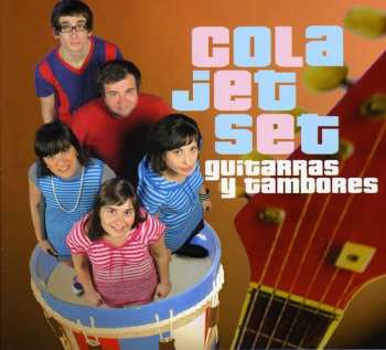 Album Cola Jet Set: Guitarras Y Tambores