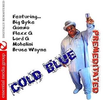Album Cold Blue: Premeditated