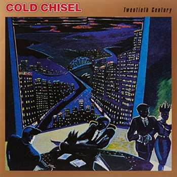 LP Cold Chisel: Twentieth Century