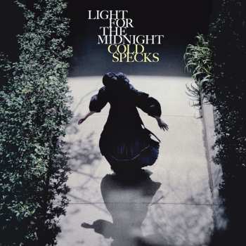 Album Cold Specks: Light For The Midnight
