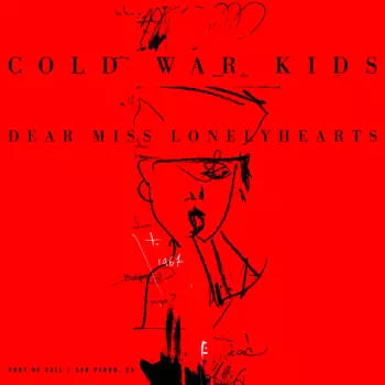 Cold War Kids: Dear Miss Lonelyhearts