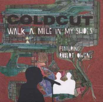 CD Coldcut: Walk A Mile In My Shoes