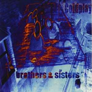 SP Coldplay: Brothers & Sisters CLR | LTD