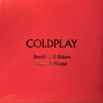 2SP Coldplay: Brothers & Sisters CLR | LTD