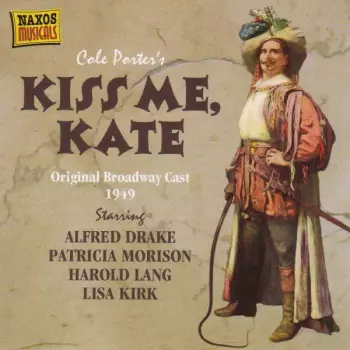 Kiss Me Kate / Let's Face It