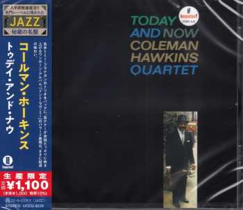 CD Coleman Hawkins Quartet: Today And Now LTD