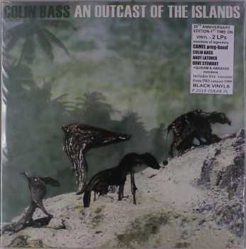 2LP Colin Bass: An Outcast Of The Islands (20th Anniversary)
