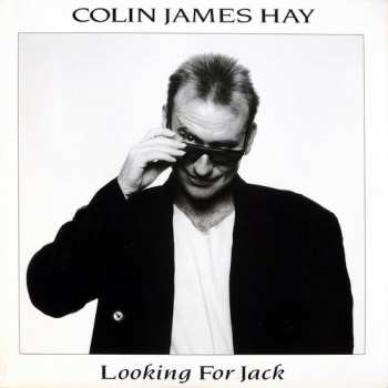 LP Colin Hay: Looking For Jack