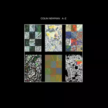 Colin Newman: A-Z