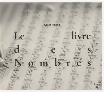 Colin Roche: Le Livre Des Nombres