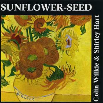 CD Colin Wilkie: Sunflower-Seed