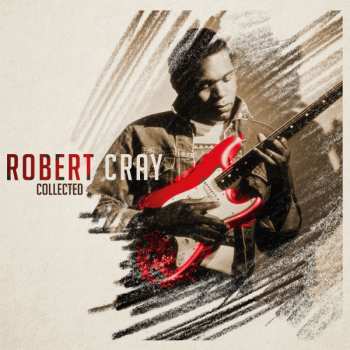 Album Robert Cray: Collected