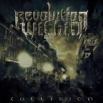Revolution Within: Collision
