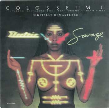 2CD Colosseum II: Electric Savage / War Dance
