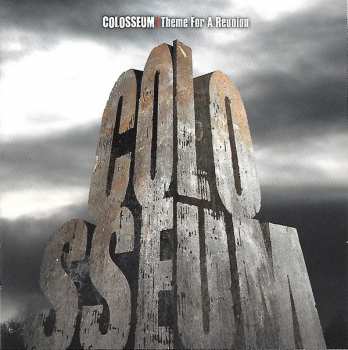 Album Colosseum: Theme For A Reunion