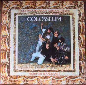 LP Colosseum: Those Who Are About To Die, Salute You CLR | LTD | NUM