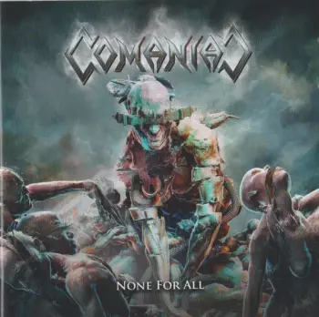 Comaniac: None For All