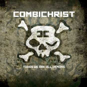 CD Combichrist: Today We Are All Demons