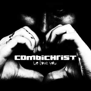 2LP/CD Combichrist: We Love You