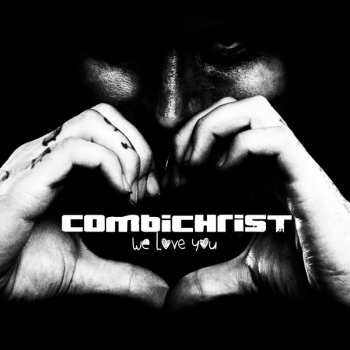 CD Combichrist: We Love You