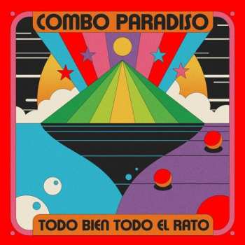 Album Combo Paradiso: Todo Bien Todo El Rato